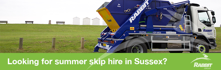 Looking for summer skip hire in Sussex?